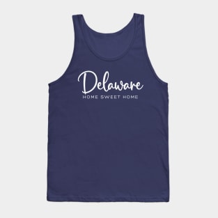 Delaware: Home Sweet Home Tank Top